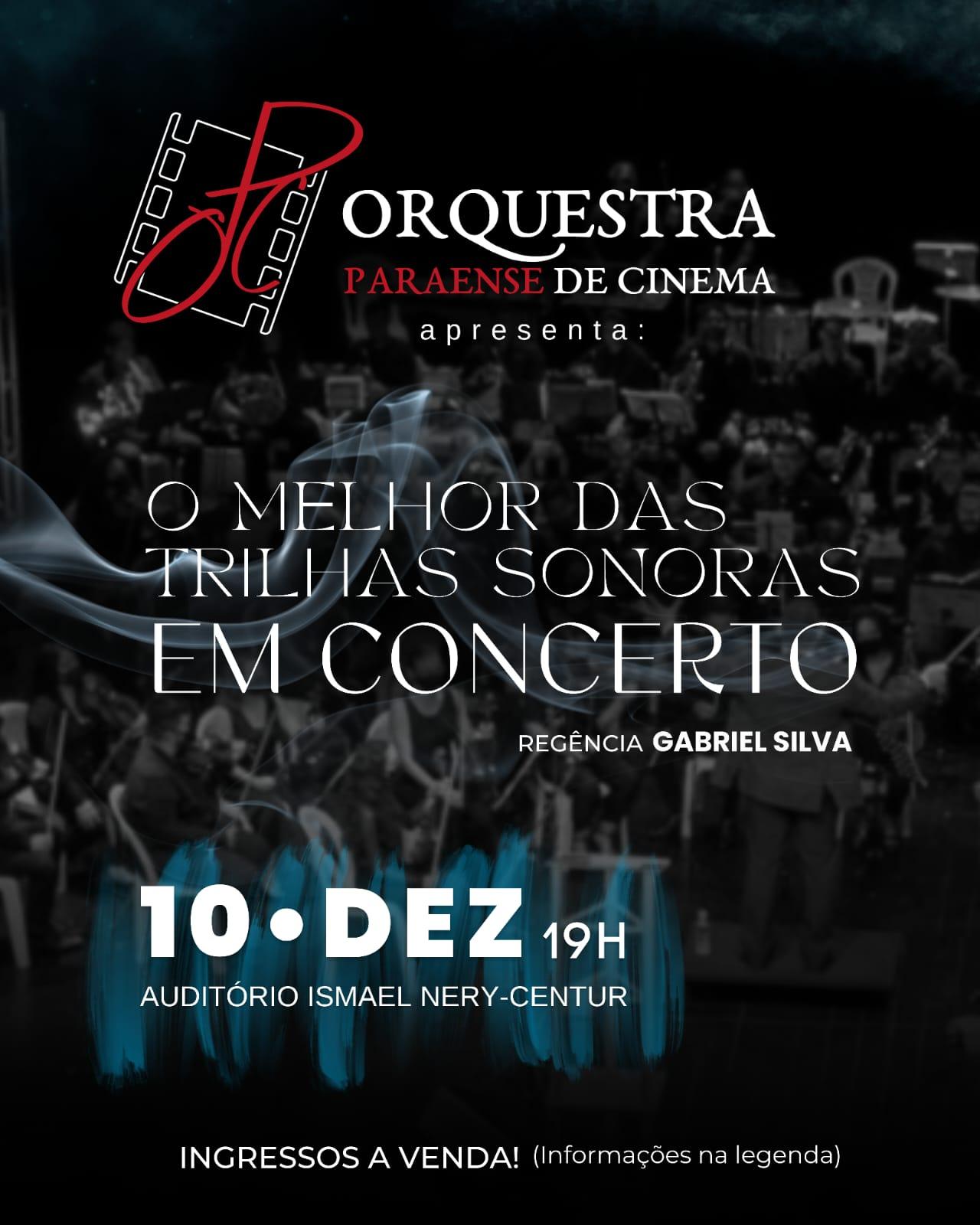 Orquestra Paraense de Cinema faz concerto no próximo sábado, 10 